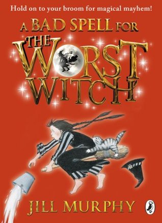 The Worst Witch #3 : A Bad Spell for the Worst Witch - Kool Skool The Bookstore