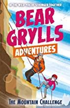 A Bear Grylls Adventure 10: The Mountain Challenge - Kool Skool The Bookstore