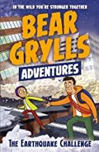 A Bear Grylls Adventure 6: The Earthquake Challenge - Kool Skool The Bookstore