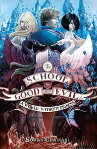 The School for Good and Evil #2 : A World Without Princes - Kool Skool The Bookstore