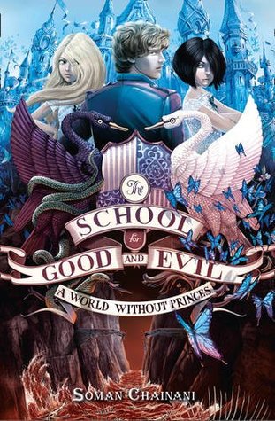 The School for Good and Evil #2 : A World Without Princes - Kool Skool The Bookstore