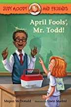 Judy Moody and Friends #8 : April Fools', Mr. Todd! - Kool Skool The Bookstore