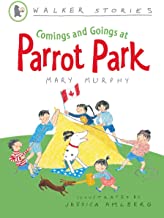 Walker Stories : Comings and Goings at Parrot Park - Kool Skool The Bookstore