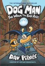Dog Man 7 : For Whom The Ball Rolls - Kool Skool The Bookstore