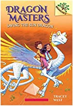 Dragon Masters #2 : Saving The Sun Dragon - Kool Skool The Bookstore