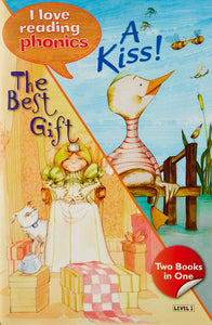 I Love Reading Phonics Level # 1 : A Kiss & The Best Gift - Paperback