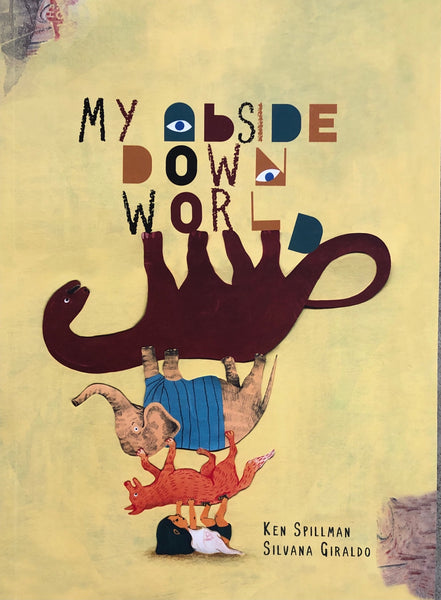 My Upside Down World - Paperback