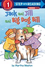 Step into Reading Step 1 : Jack and Jill and Big Dog Bill - Kool Skool The Bookstore