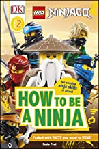 DK : LEGO NINJAGO How To Be A Ninja - Kool Skool The Bookstore