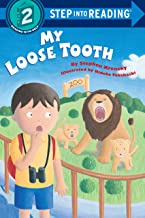Step into Reading Step 2 : My Loose Tooth - Kool Skool The Bookstore