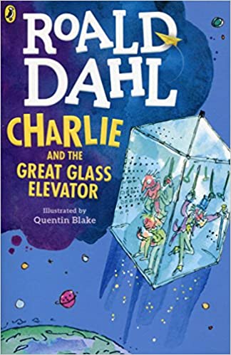 Charlie and the Great Glass Elevator - Kool Skool The Bookstore