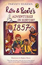 Rattu and Poorie's Adventures in History : 1857 - Kool Skool The Bookstore