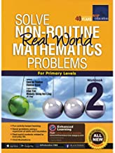SAP Solve Non Routine Real World Mathematics Problems Primary 2 - Kool Skool The Bookstore