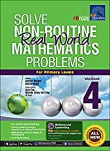 SAP Solve Non Routine Real World Mathematics Problems Primary 4 - Kool Skool The Bookstore
