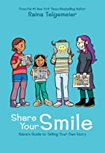 Share Your Smile: Raina's Guide to Telling Your Own Story - Kool Skool The Bookstore