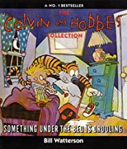 Calvin and Hobbes : Something Under The Bed Is Drooling - Kool Skool The Bookstore