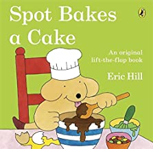 Spot Bakes a Cake - Kool Skool The Bookstore