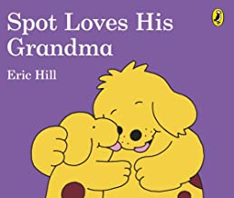Spot Loves His Grandma - Kool Skool The Bookstore