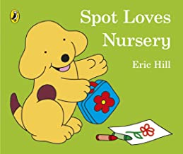 Spot Loves Nursery - Kool Skool The Bookstore