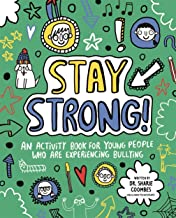 Stay Strong! Mindful Kids: An Activity Book for Young People Who Are Experiencing Bullying - Kool Skool The Bookstore