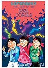Taranauts 8: The Magic Of The Dazl Corals - Kool Skool The Bookstore