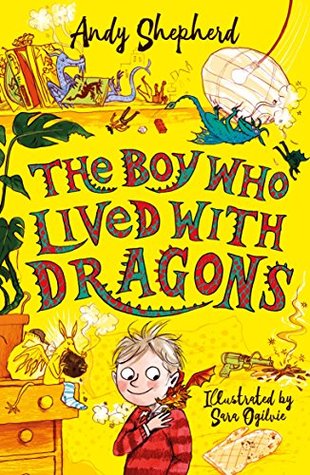 The Boy Who Grew Dragons #2 : The Boy Who Lived with Dragons - Kool Skool The Bookstore