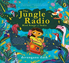 The Jungle Radio : Bird Songs of India - Kool Skool The Bookstore