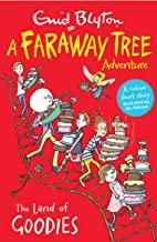 A Faraway Tree Adventure : The Land of Goodies - Kool Skool The Bookstore