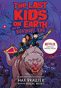 THE LAST KIDS ON EARTH AND THE NIGHTMARE#3 - Kool Skool The Bookstore