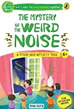 The Green World : The Mystery of The Weird Noise - Kool Skool The Bookstore