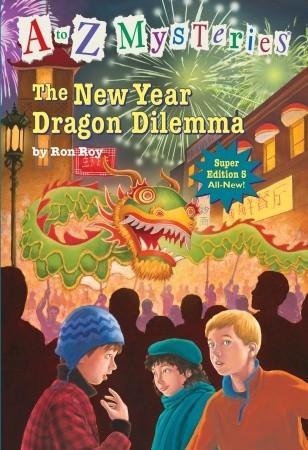 A TO Z MYSTERIES SUPER EDITION 5: The New Year Dragon Dilemma - Kool Skool The Bookstore