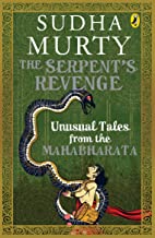Serpent's Revenge, The: Unusual Tales from the Mahabharata - Kool Skool The Bookstore