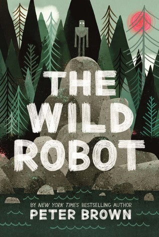Wild Robot #1 : The Wild Robot - Kool Skool The Bookstore