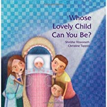 WHOSE LOVELY CHILD CAN YOU BE - Kool Skool The Bookstore