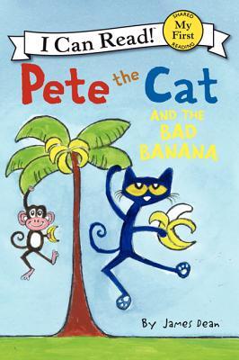 My First I Can Read : Pete the Cat and the Bad Banana - Paperback