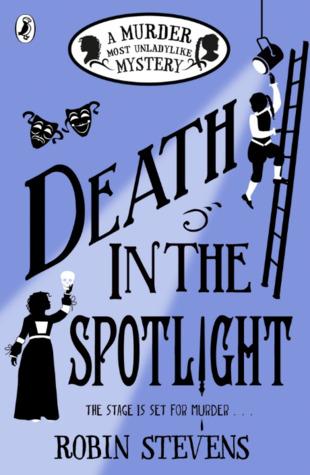 A Murder Most Unladylike #7 : Death in the Spotlight - Kool Skool The Bookstore