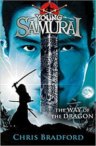 Young Samurai #3 : The Way of the Dragon - Kool Skool The Bookstore