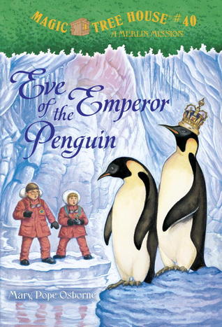 Magic Tree House #40 : Eve of the Emperor Penguin - Kool Skool The Bookstore