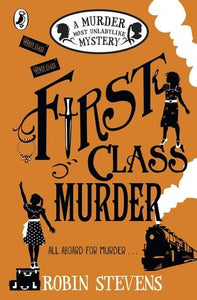 A Murder Most Unladylike #3 : First Class Murder - Kool Skool The Bookstore