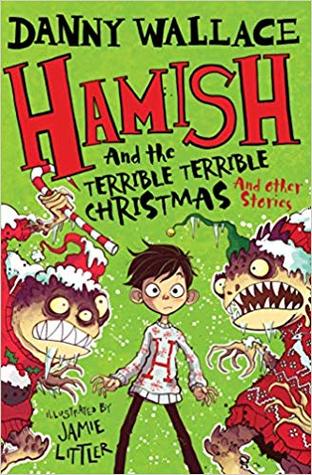 Hamish and the Terrible Terrible Christmas and other stories - Paperback - Kool Skool The Bookstore