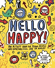 Hello Happy! Mindful Kids: An activity book for children who sometimes feel sad or angry. - Kool Skool The Bookstore
