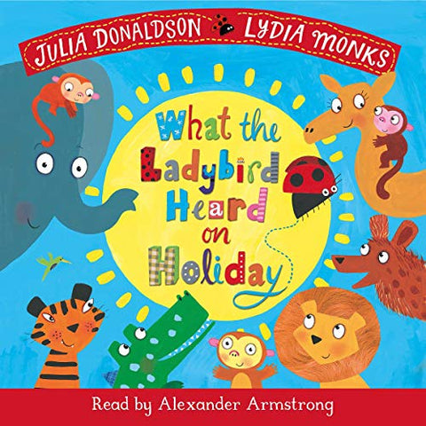 What the Ladybird Heard on Holiday Book & CD Pack - Paperback - Kool Skool The Bookstore