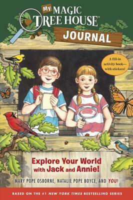 MY MAGIC TREE HOUSE JOURNAL: EXPLORE YOUR WORLD WITH JACK AND ANNIE! - Kool Skool The Bookstore
