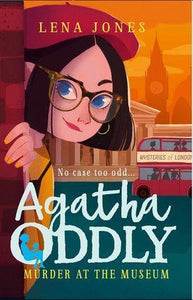 Agatha Oddly #2 : Murder at the Museum - Kool Skool The Bookstore