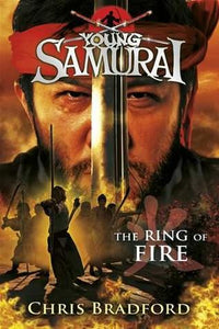 Young Samurai #6 : The Ring of Fire - Kool Skool The Bookstore