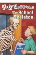 A TO Z MYSTERIES#S : THE SCHOOL SKELETON - Kool Skool The Bookstore