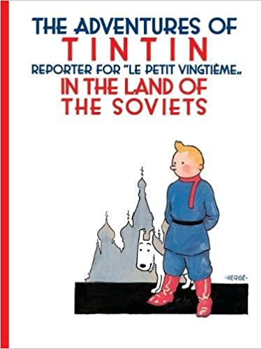 Adventures of Tintin : In the Land of the Soviets - Kool Skool The Bookstore