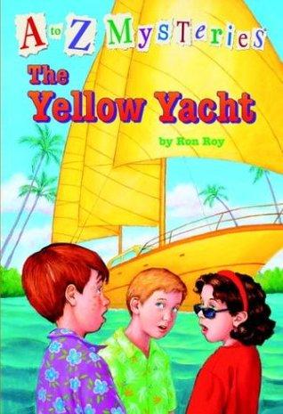 A TO Z MYSTERIES#Y : THE YELLOW YACHT - Kool Skool The Bookstore